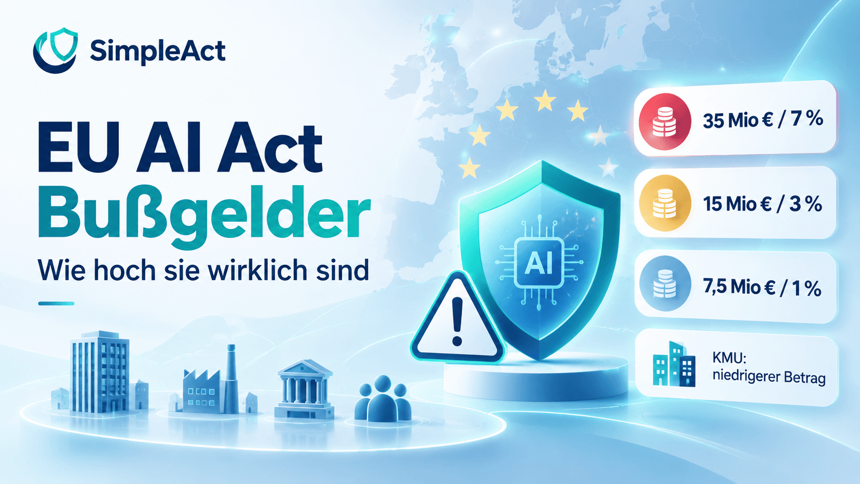 EU AI Act Fines: How High They Really Are and Who They Hit